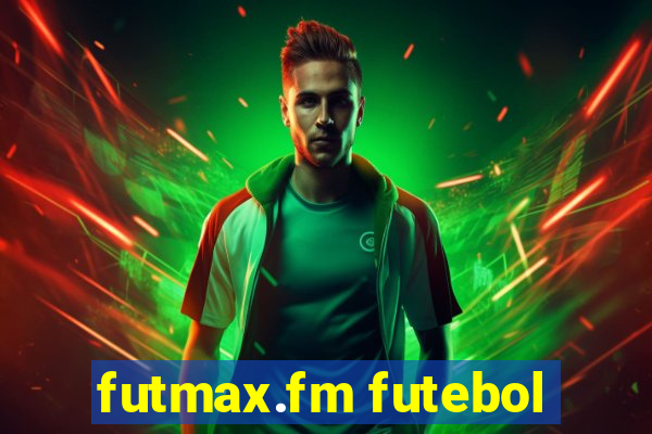 futmax.fm futebol